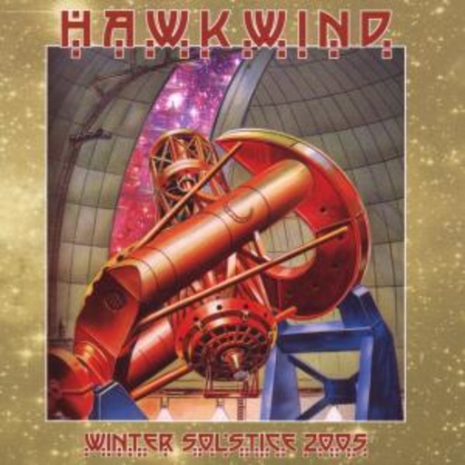 Hawkwind – Winter Solstice 2005