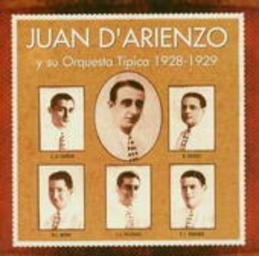Juan D'Arienzo – 1928-1929