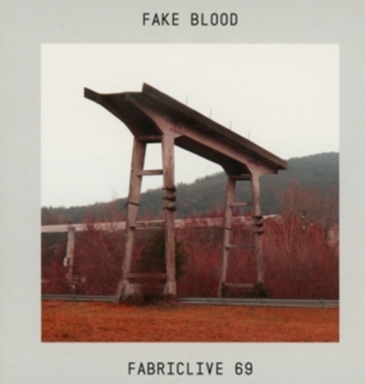 Fake Blood – Fabric Live 69