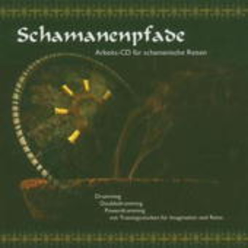Diverse – Schamanenpfade