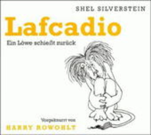 Harry Rowohlt – Ein Löwe schießt zurück