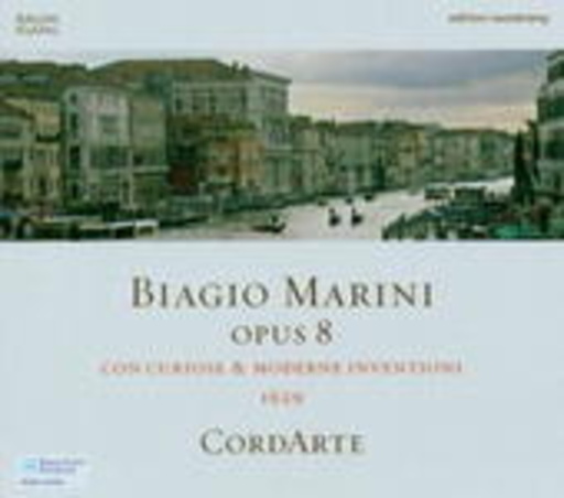 CordArte – Opus 8: Con Curiose & Moderne Inventioni