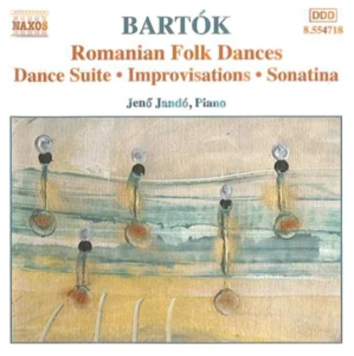 Jenö Jando – Romanian Folk Dances/Dance Suite/Improvisations/Sonatina