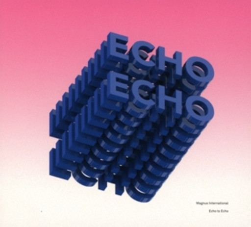 Magnus International – Echo To Echo