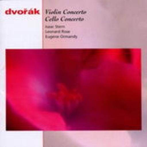 Eugene Ormandy/Leonard Rose/Isaac Stern – Violin Concerto/Cello Concerto (Classical Masters)
