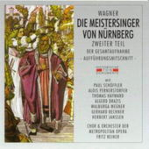 Fritz Reiner/Chor & Orch. Metropolitan Opera New York – Die Meistersinger von Nürnberg (Teil 2) (GA 1952 aus New York)