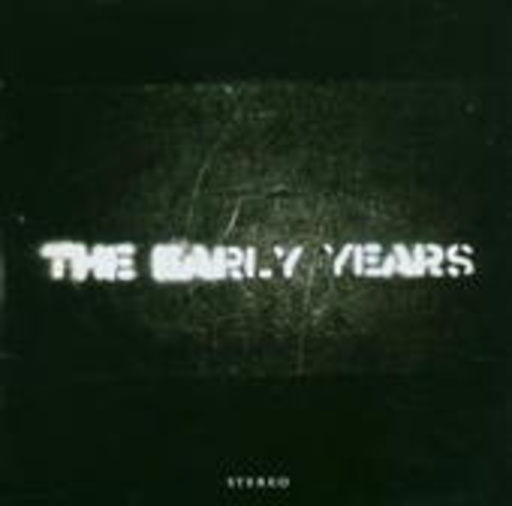 The Early Years – The Early Years