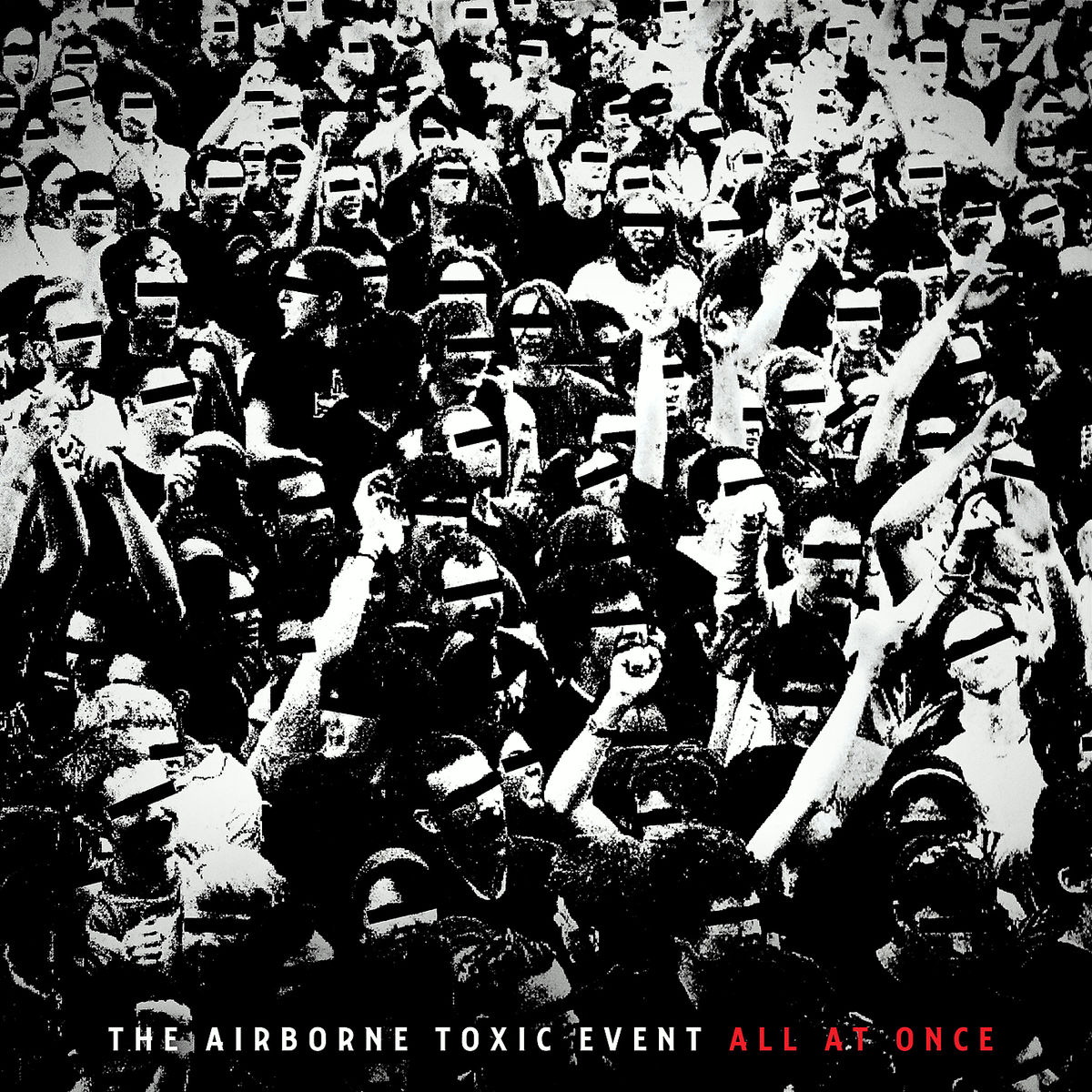The Airborne Toxic Event – All At Once