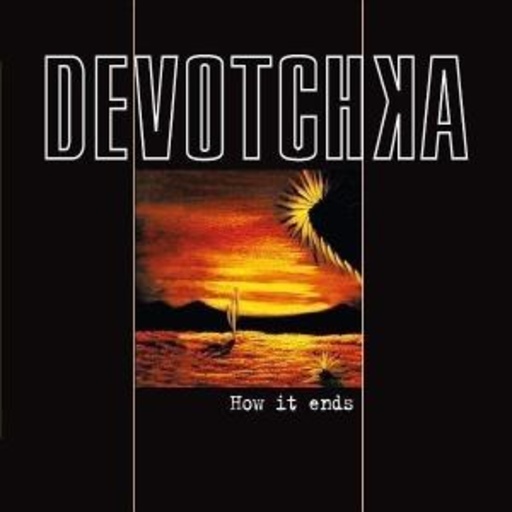 DeVotchKa – How It Ends