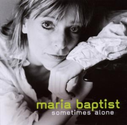 Maria Baptist – Sometimes Alone