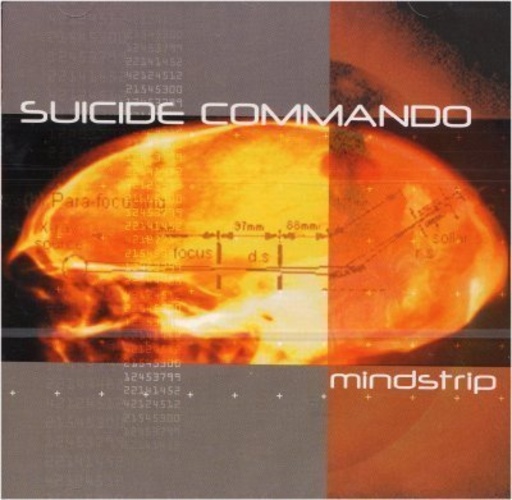 Suicide Commando – Mindstrip