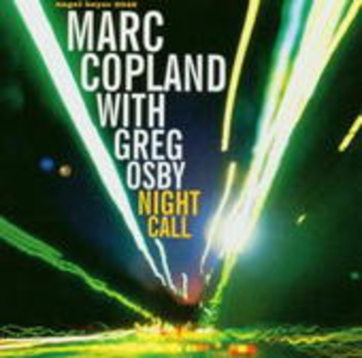 Marc Copland & Greg Osby – Night Call