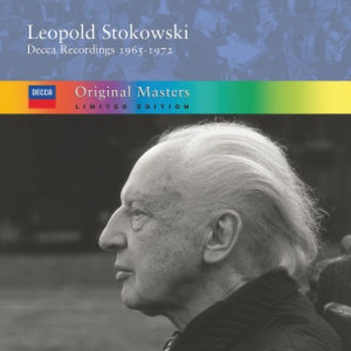 Leopold Stokowski – Decca Recordings 1965-1972 (Original Masters)