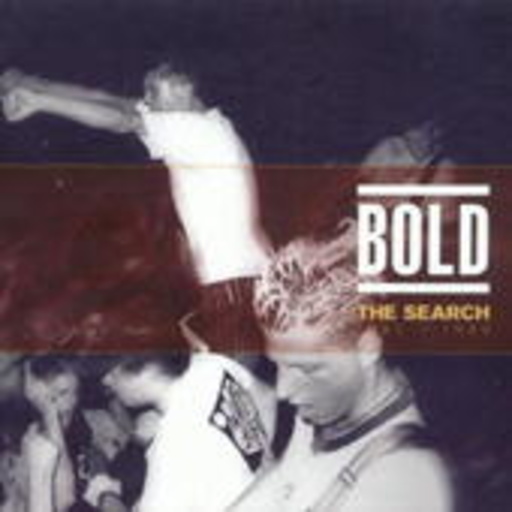 Bold – The Search