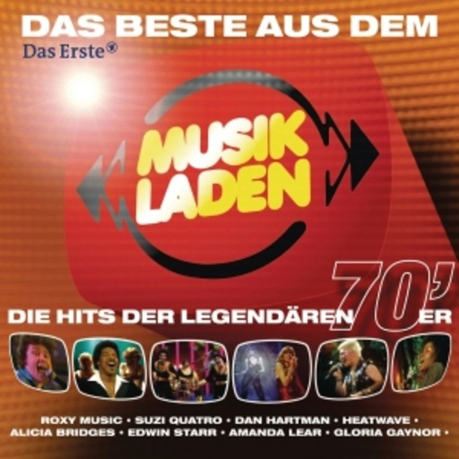 Diverse – Das Beste aus dem Musikladen - Die Hits der legendären 70'er