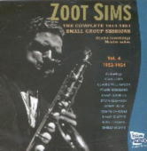 Zoot Sims – The Complete 1944-1954 Small Group Sessions, Vol. 4