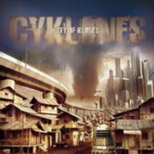Cyklones – City Of Klones