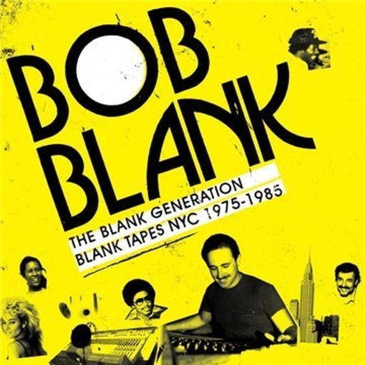 Rob Blank – The Blank Generation
