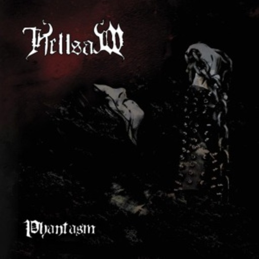 Hellsaw – Phantasm