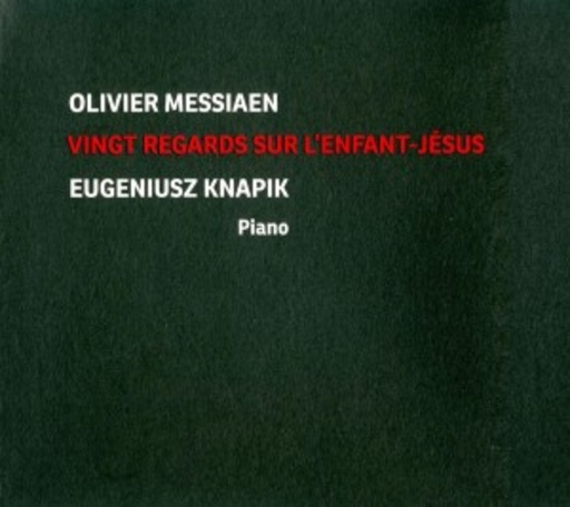 Eugeniusz Knapik – Vingt Regards Sur L'Enfant-Jésus