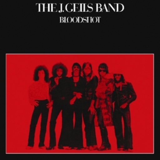 The J. Geils Band – Bloodshot