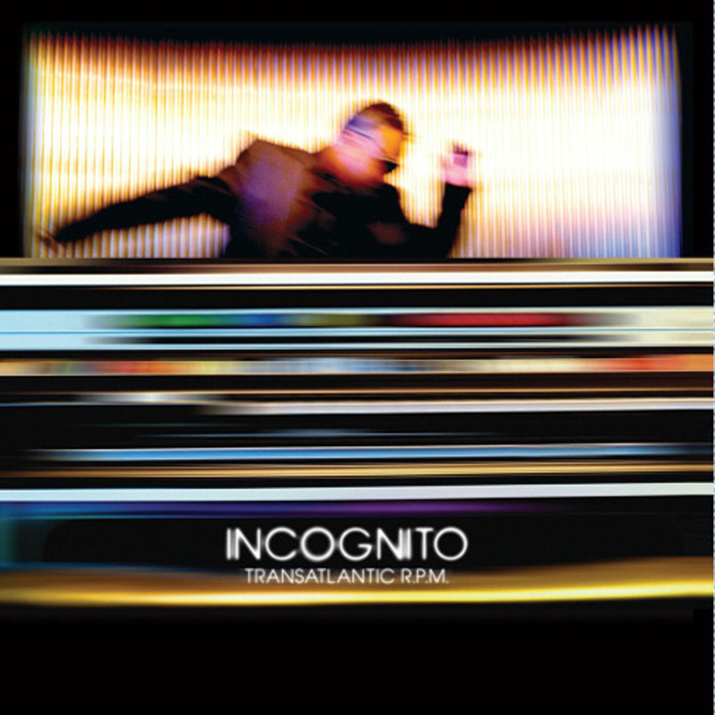 Incognito – Transatlantic R.P.M
