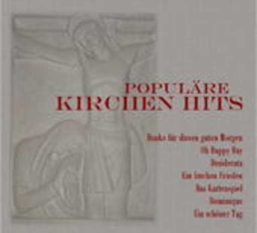 Diverse – Populäre Kirchen Hits