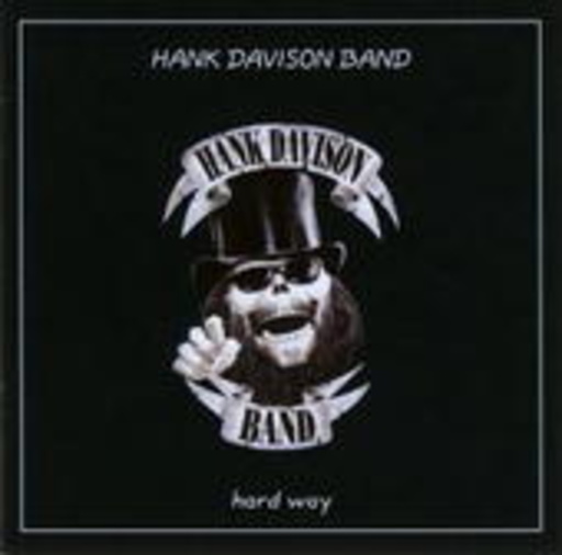 Hank Davison Band – Hard Way