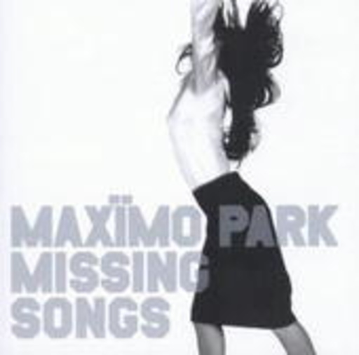 Maximo Park – Missing Songs