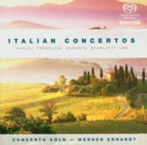 Werner Erhardt/Concerto Köln – Italian Concertos