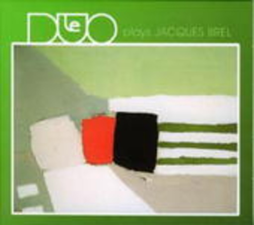 Le Duo – Plays Jacques Brel