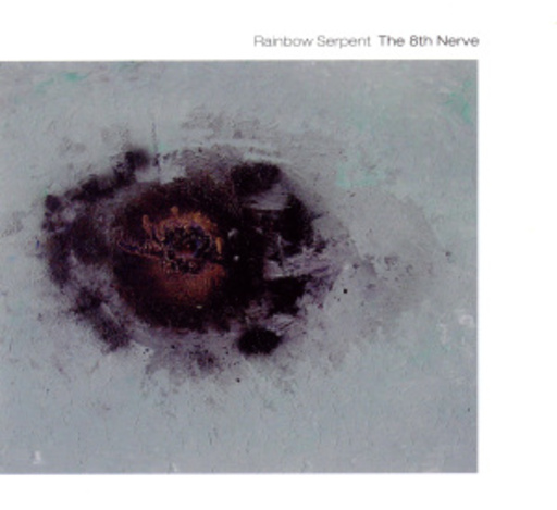 Rainbow Serpent – The 8th Nerve