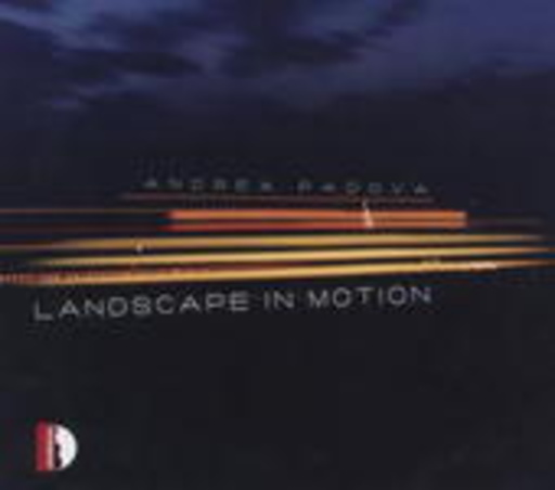 Andrea Padova – Landscape In Motion