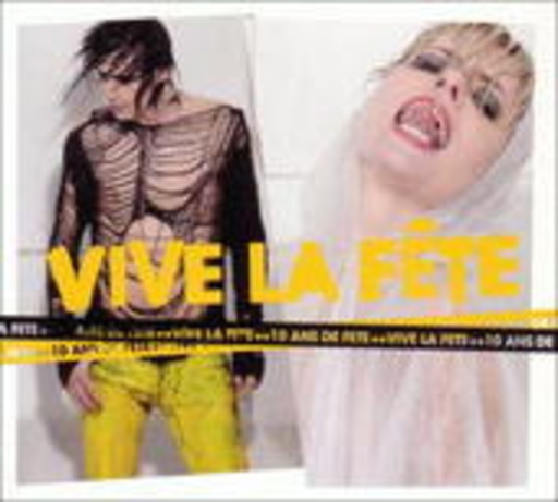 Vive La Fete – 10 Ans De Fete
