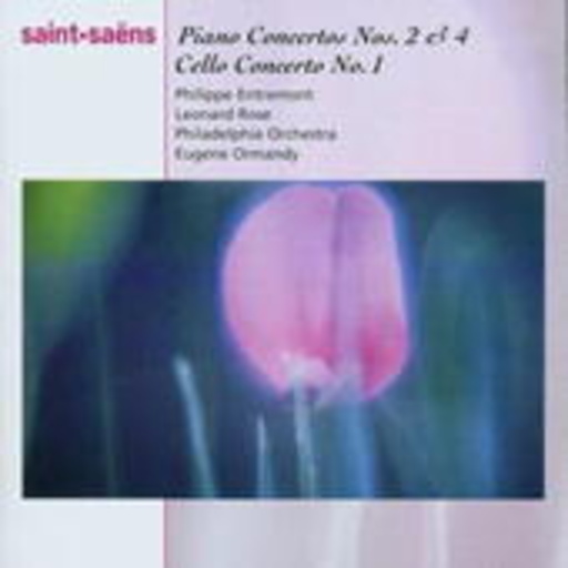 Philippe Entremont/Leonard Rose/Pinchas Zukerman – Piano Concertos Nos. 2 & 4/Cello Concerto/Introduction And Rondo Capriccioso