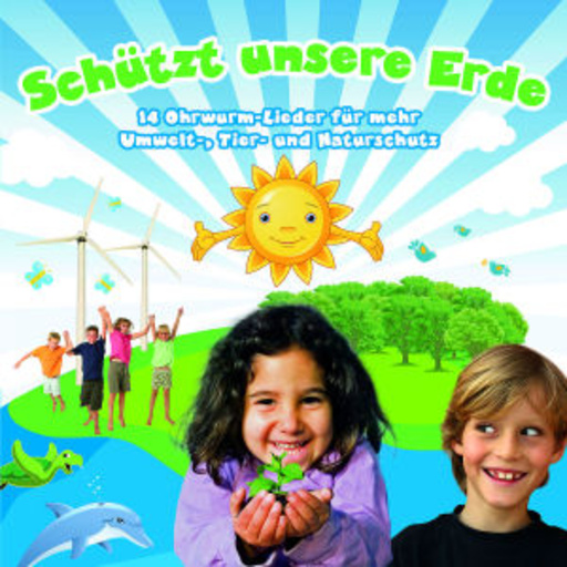 Kidz & Friendz – Schützt unsere Erde! - 14 Umwelt- & Tierschutzlieder
