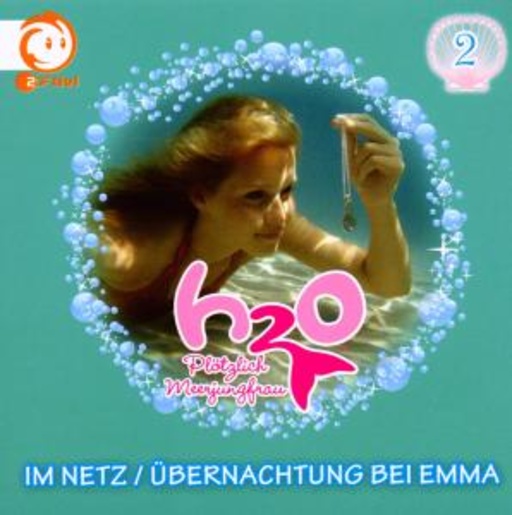 H2O - Plötzlich Meerjungfrau – Vol. 2 - Im Netz/Übernachtung bei Emma