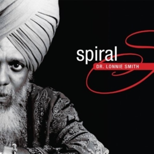 Dr. Lonnie Smith – Spiral