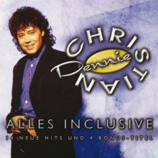 Dennie Christian – Alles inclusive
