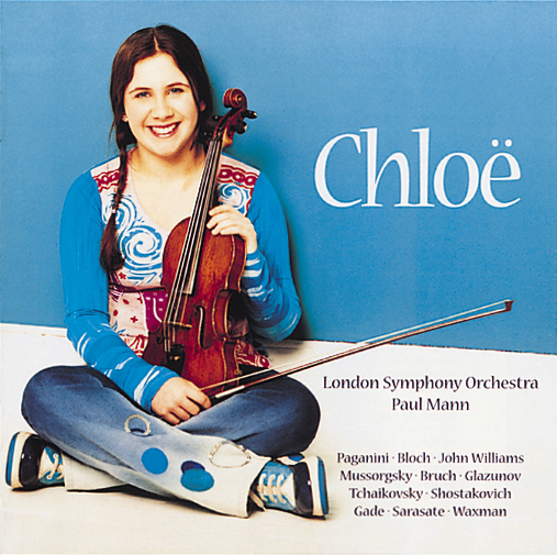 Chloë Hanslip/Paul Mann/London Symphony Orchestra – Chloë