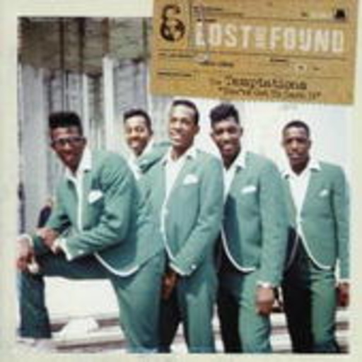The Temptations – You've Got To Earn It/Lost & Found
