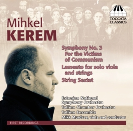 Murdvee/Estonian NSO – Symphony No. 3/Lamento/Sextett