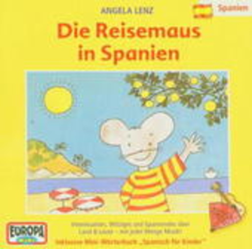 Angela Lenz – Die Reisemaus in Spanien
