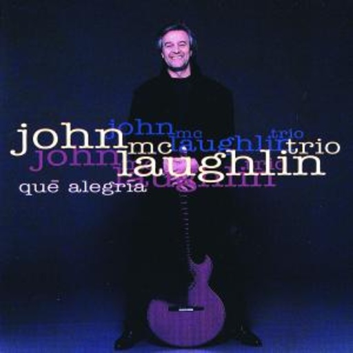 John McLaughlin – Que Alegria
