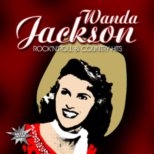 Wanda Jackson – Rock'N'Roll & Country Hits