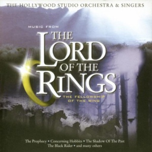 The Hollywood Studio Orchestra & Singers – Music From The Lord Of The Rings: The Fellowship Of The Ring