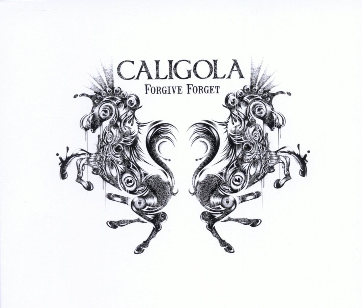 Caligola – Forgive Forget