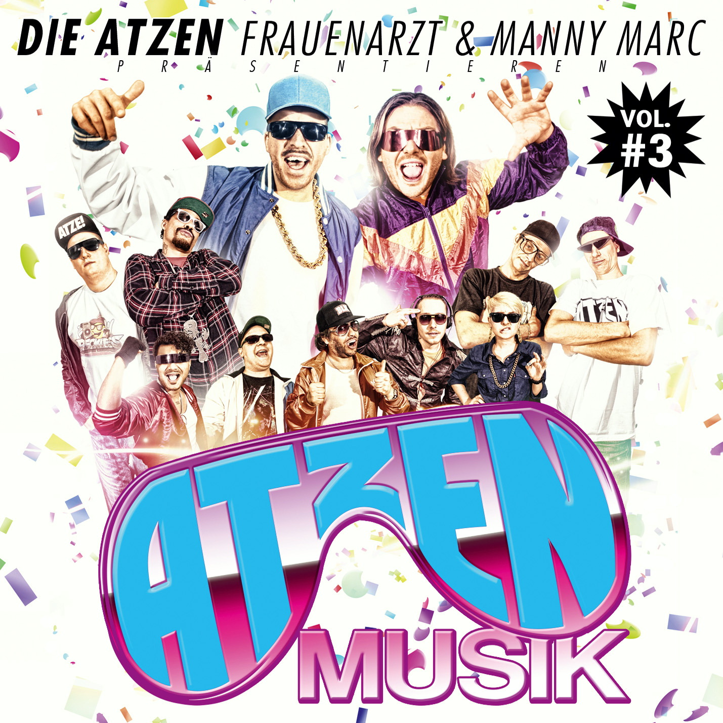 Die Atzen – Atzen Musik Vol. 3