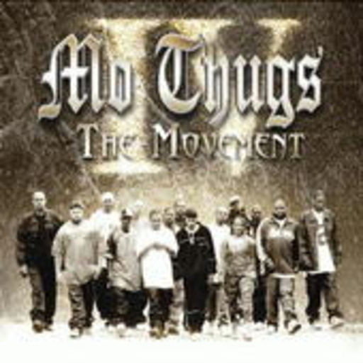 Mo Thugs – The Movement