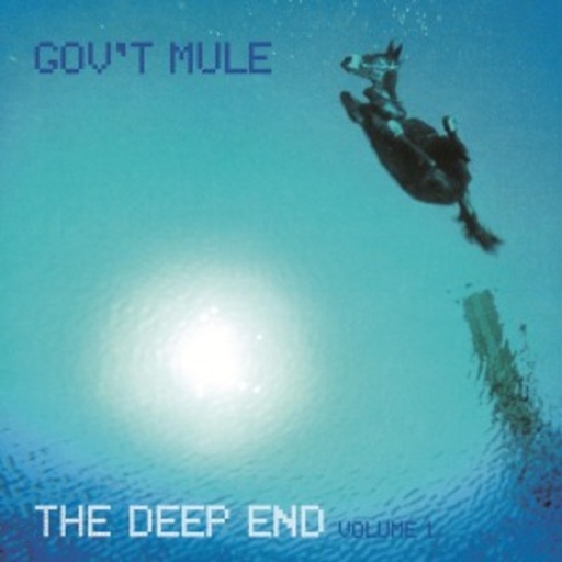 Gov't Mule – Deep End Vol. 1